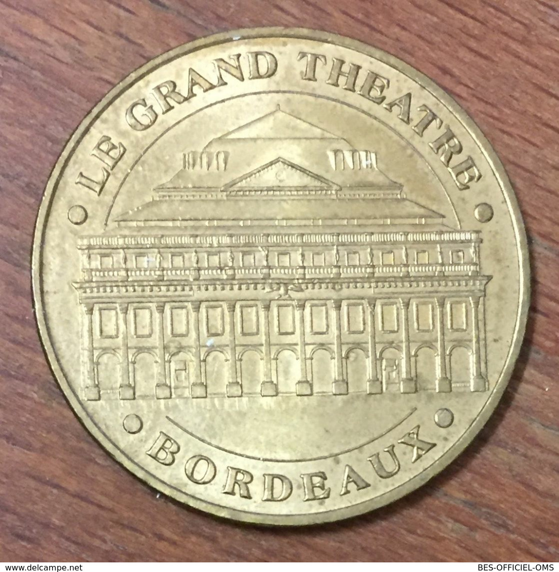 33 BORDEAUX LE GRAND THÉÂTRE MDP 2006 MÉDAILLE SOUVENIR MONNAIE DE PARIS JETON TOURISTIQUE MEDALS COINS TOKENS - 2006