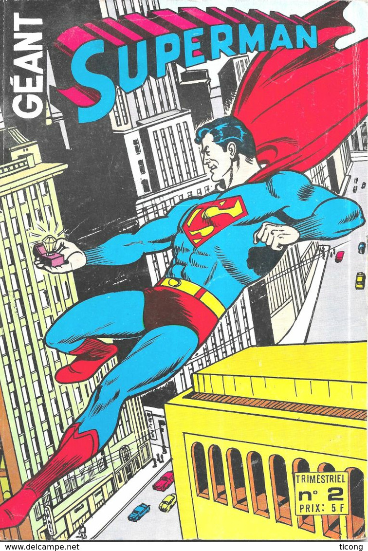 SUPERMAN GEANT NUMERO 2 EDITION SAGEDITION 1979 - SUPERBOY, BUGS BUNNY, KRYPTON, LA HONDA CB650, VOIR LES SCANNERS - Superman