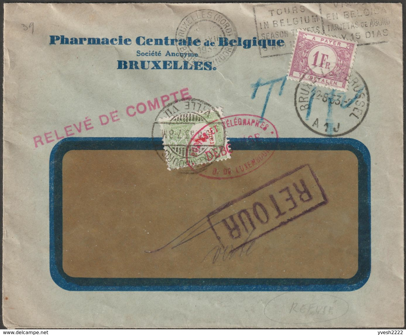 Belgique / Luxembourg 1933. Lettre Non Affranchie, Double Taxe (refusé à Luxembourg), Déboursé Postes Et Télégraphes - Taxes