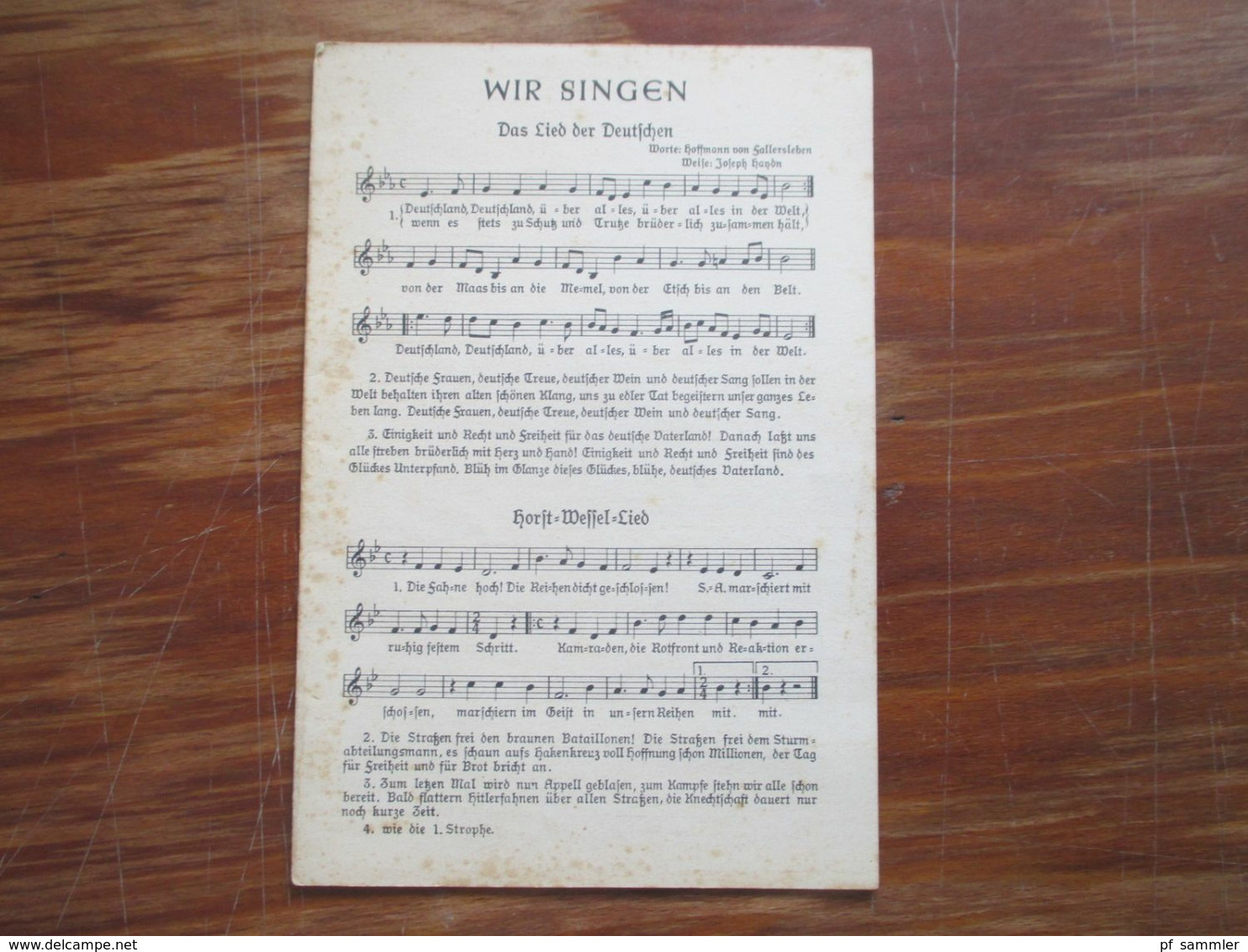 2.Weltkrieg Liedtexte / Noten Wir Singen Z.B. Das Lied Der Deutschen, Horst-Wessel-Lied, Matrosenlied Usw.. - Partituren