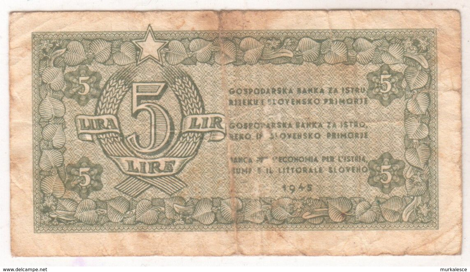 5923   5  LIRE  ISTRA  SLOVENSKO PRIMORJE    ISTRIA FIUME LITTORALE SLOVENO 1945 - Slovenia