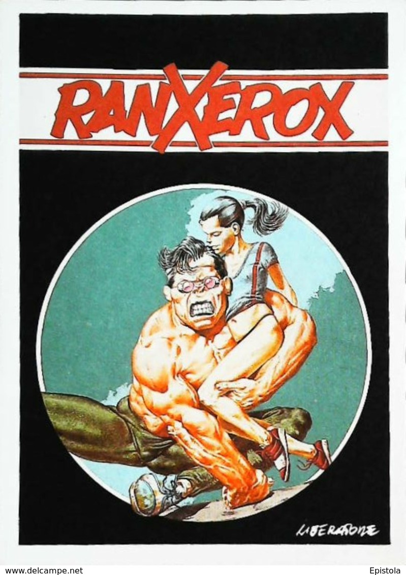 Carte Postale RANXEROX - Illustration Liberatore Tamburini  Ranxerox   1985   Tirage Limité - Ranxerox