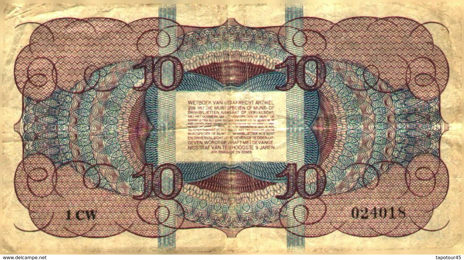 Tapp 1)  2 Billets > Pays-Bas > 07/05/1945 / 10 Gulden 2 Numéro A Suivre 4017/4018/ Voir état - 10 Gulden