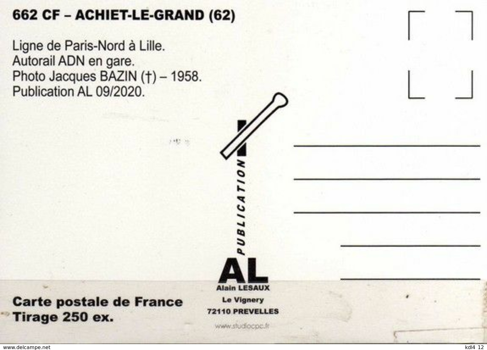 AL 662 - Autorail ADN En Gare - ACHIET-LE-GRAND - Pas De Calais - SNCF - Otros & Sin Clasificación