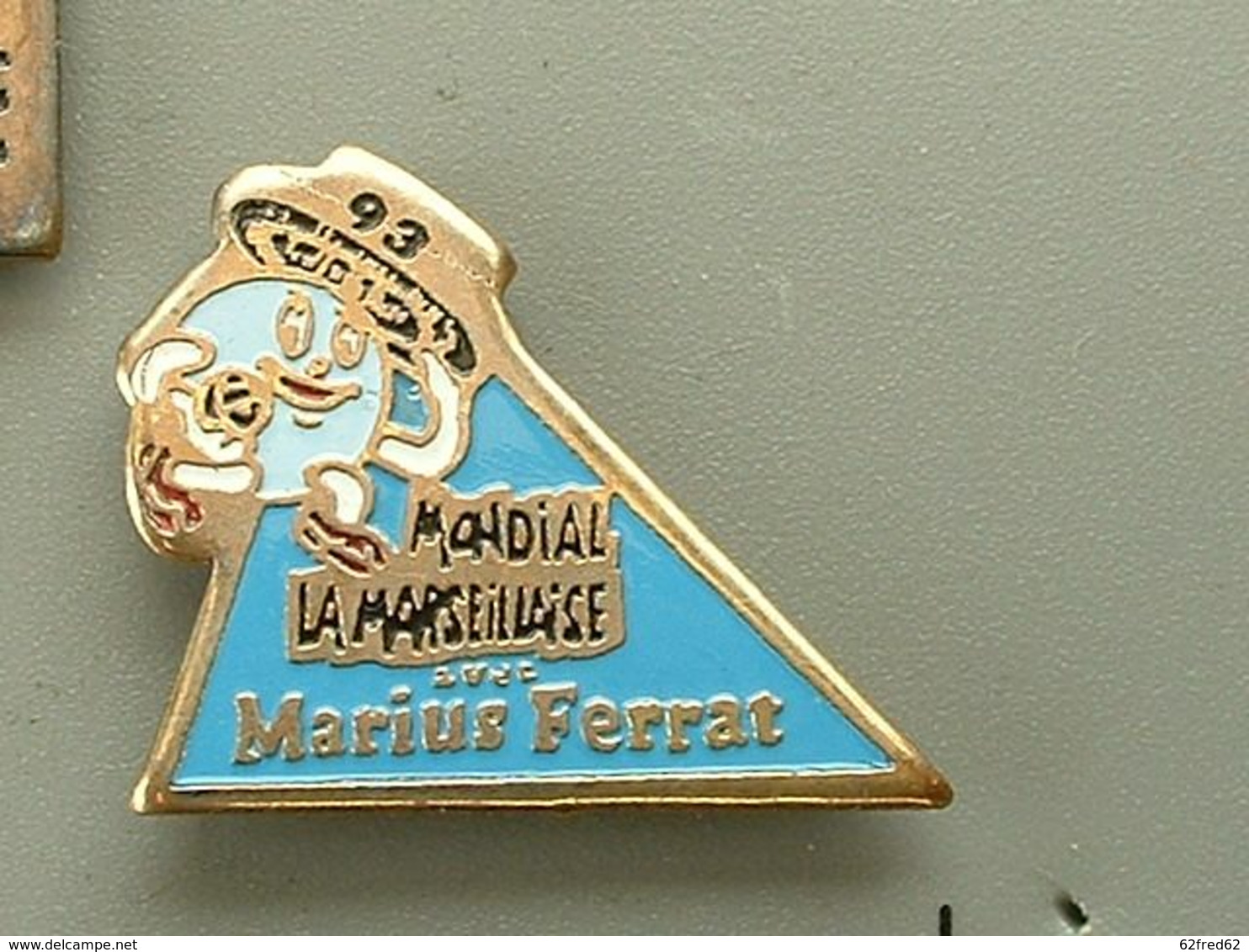 Pin's PETANQUE - MONDIAL LA MARSEILLAISE 93 - BLEU CLAIR - Pétanque