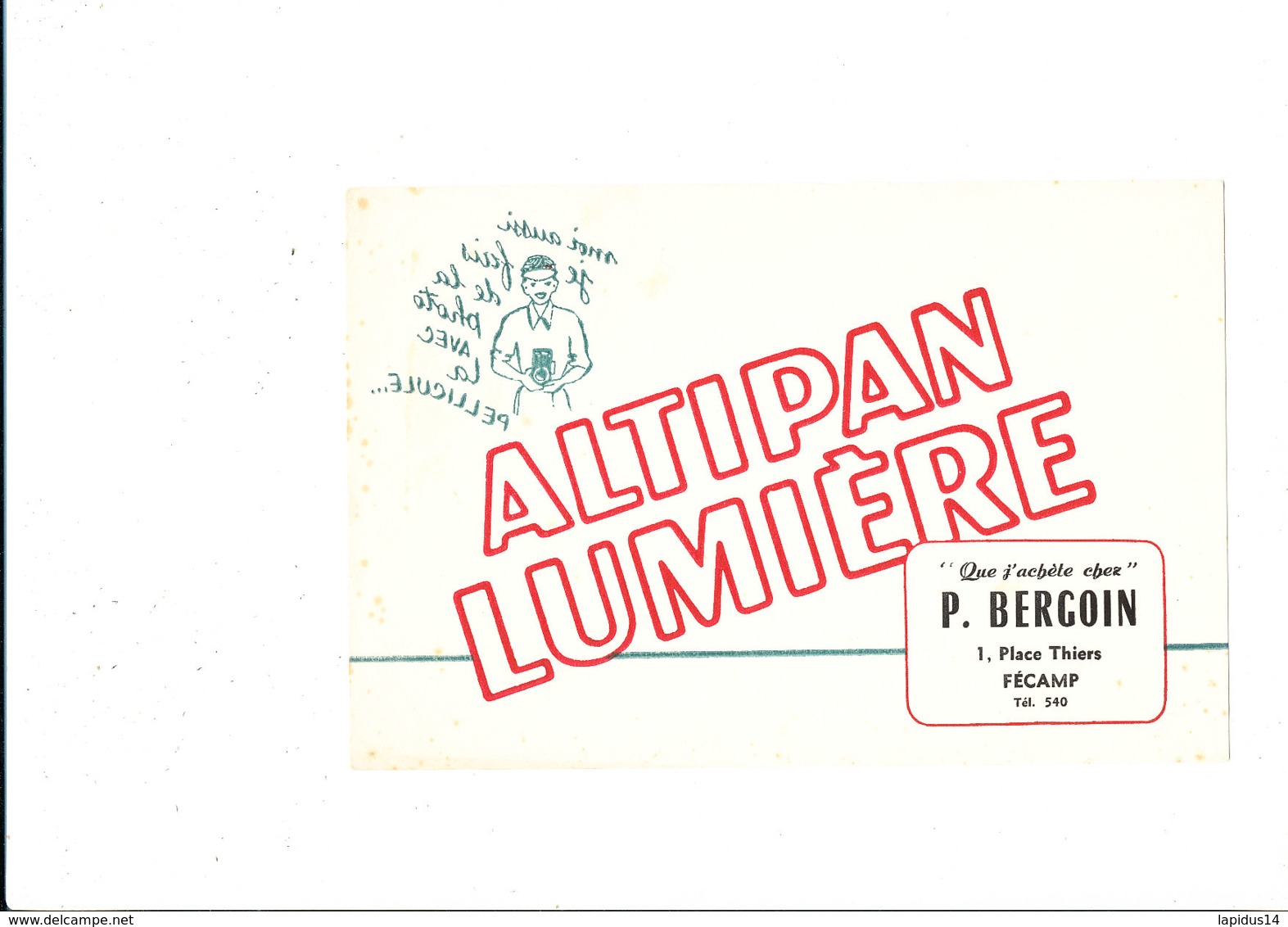 BU 1907 /   BUVARD     -    ALTIPAN LUMIERE   P.  BERGOIN  FECAMP - Electricité & Gaz