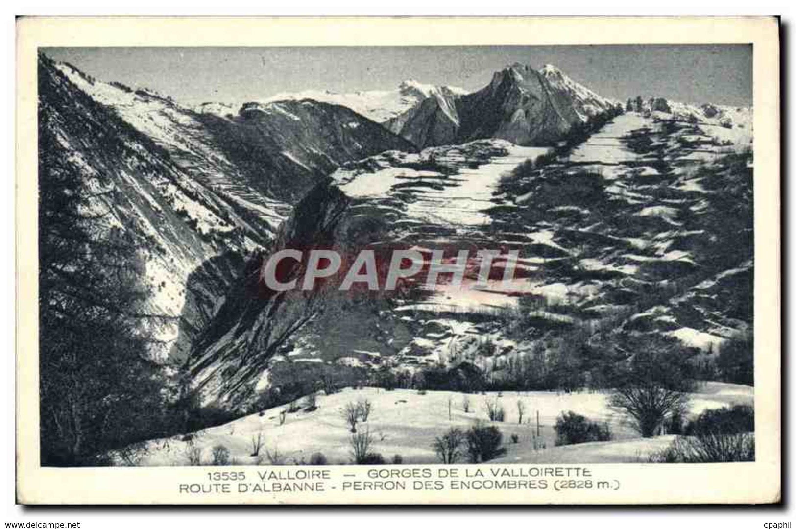 CPA Valloire Gorges De La Valloirette Route D&#39Albanne Perron Des Encombres - Saint Jean De Maurienne