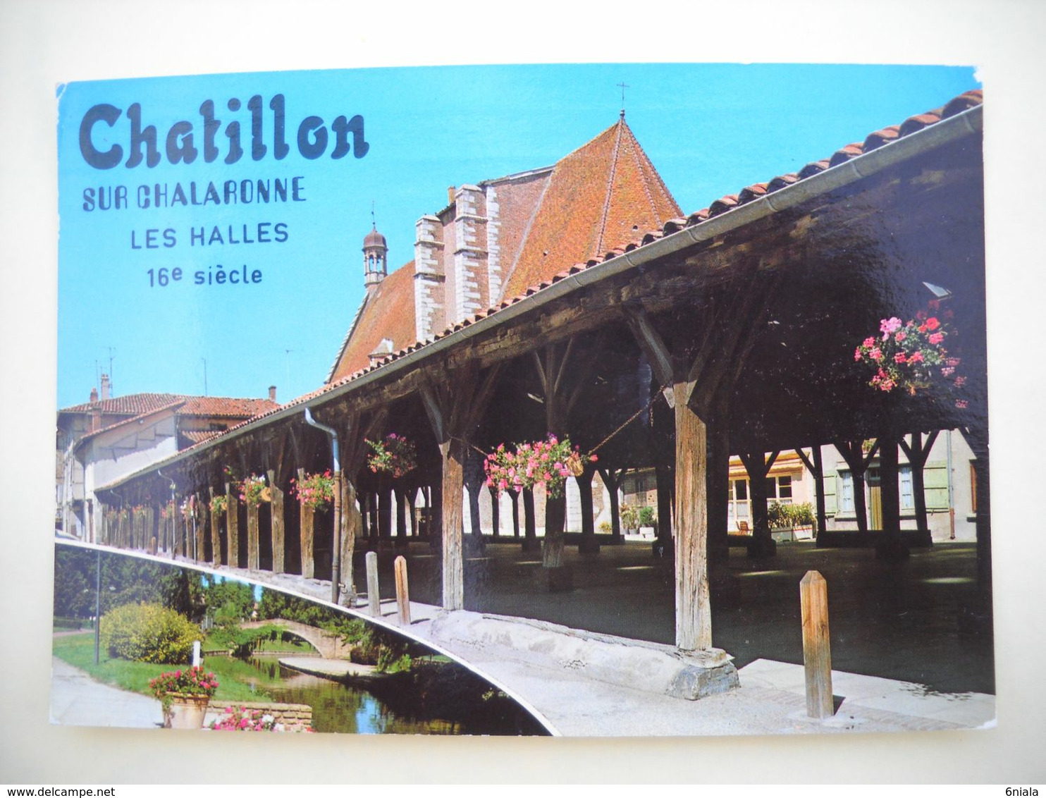 2697  Carte Postale   CHÂTILLON Sur CHALARONNE  LES HALLES  XVIe Siècle   01 Ain - Châtillon-sur-Chalaronne