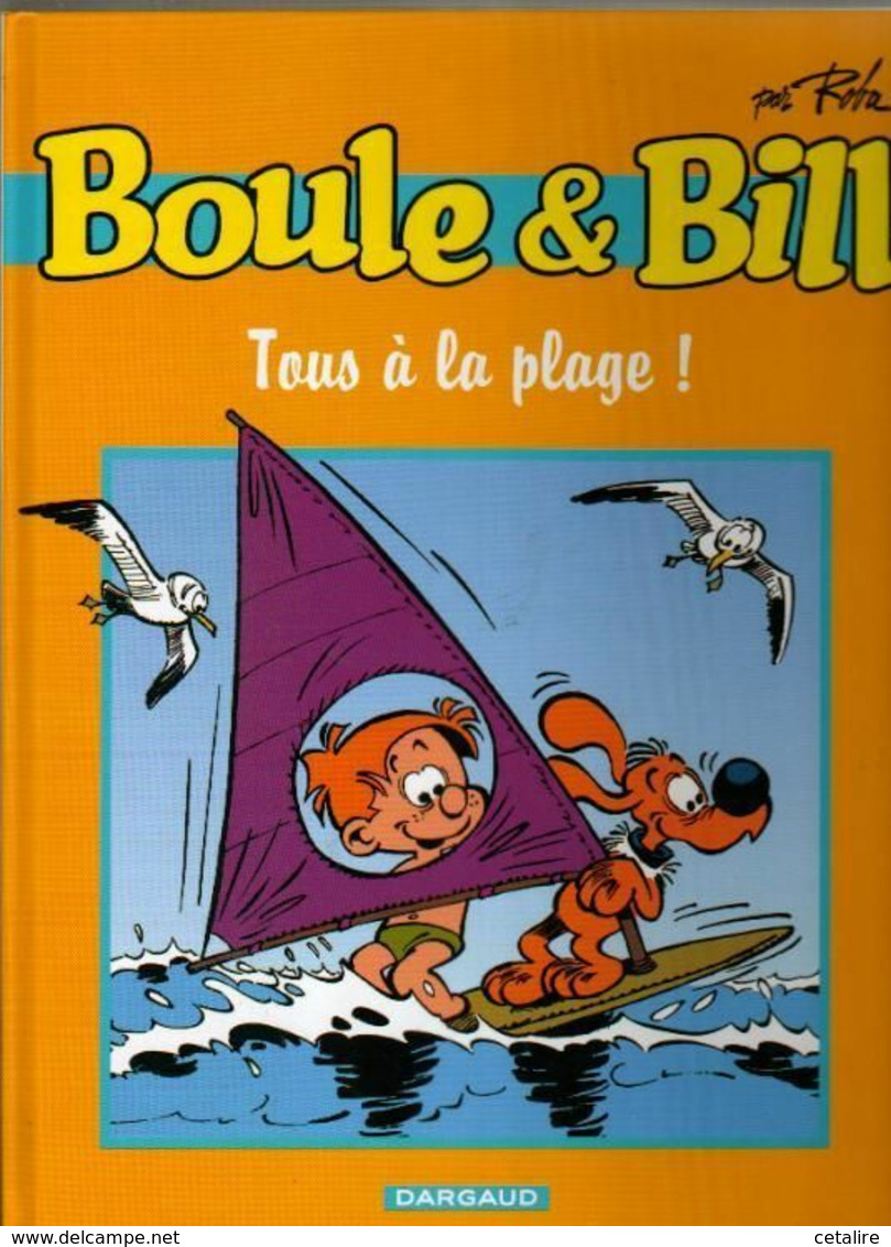 Boule Et Bill Tous A La Plage  +++TBE+++ LIVRAISON GRATUITE - Boule Et Bill