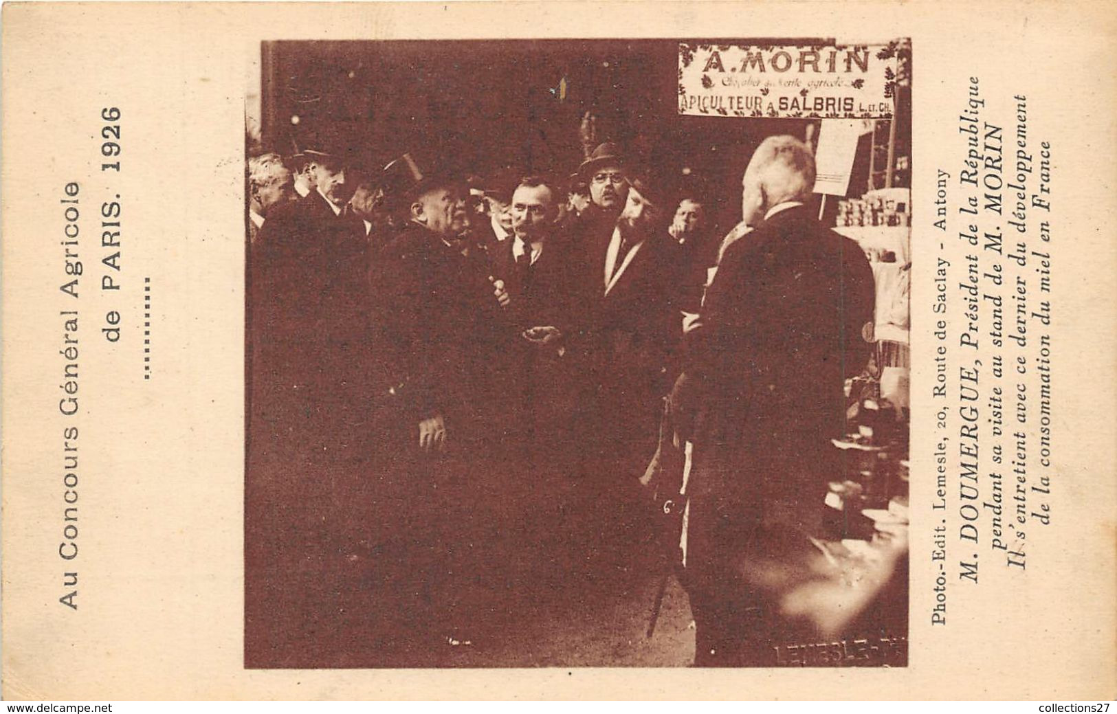 PARIS-AU ONCOURS GENERAL AGRICOLE 1926- M. DOUMERGUE AU STAND DE M. MORIN S'ENTRETIENT SUR LA CONSOMMATION DU MIEL EN FR - Expositions