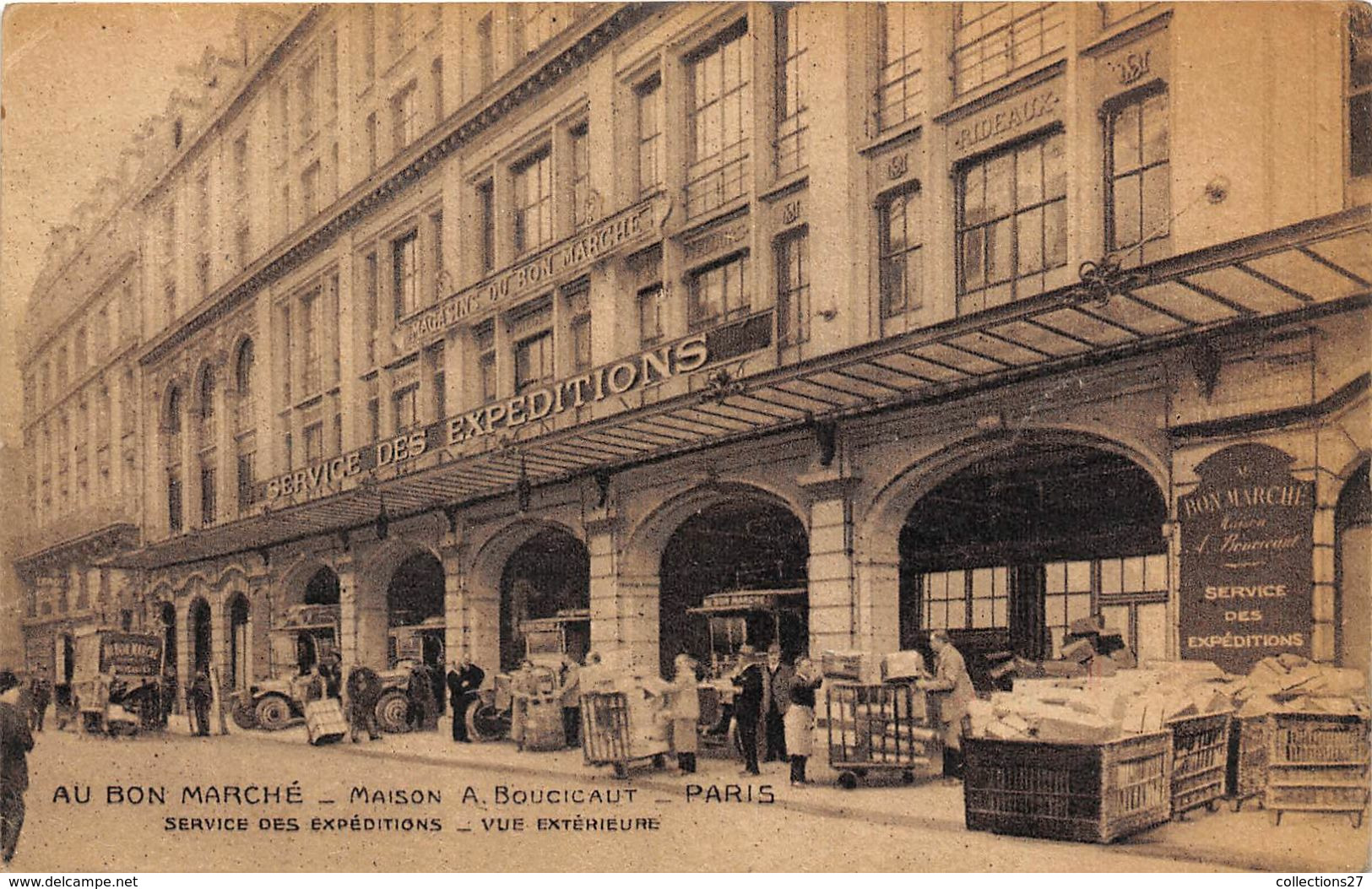 AU BON MARCHE- MAISON A. BOUCICAUT PARIS - SERVICE DES EXPEDITIONS , VUE EXTERIEURE - Negozi