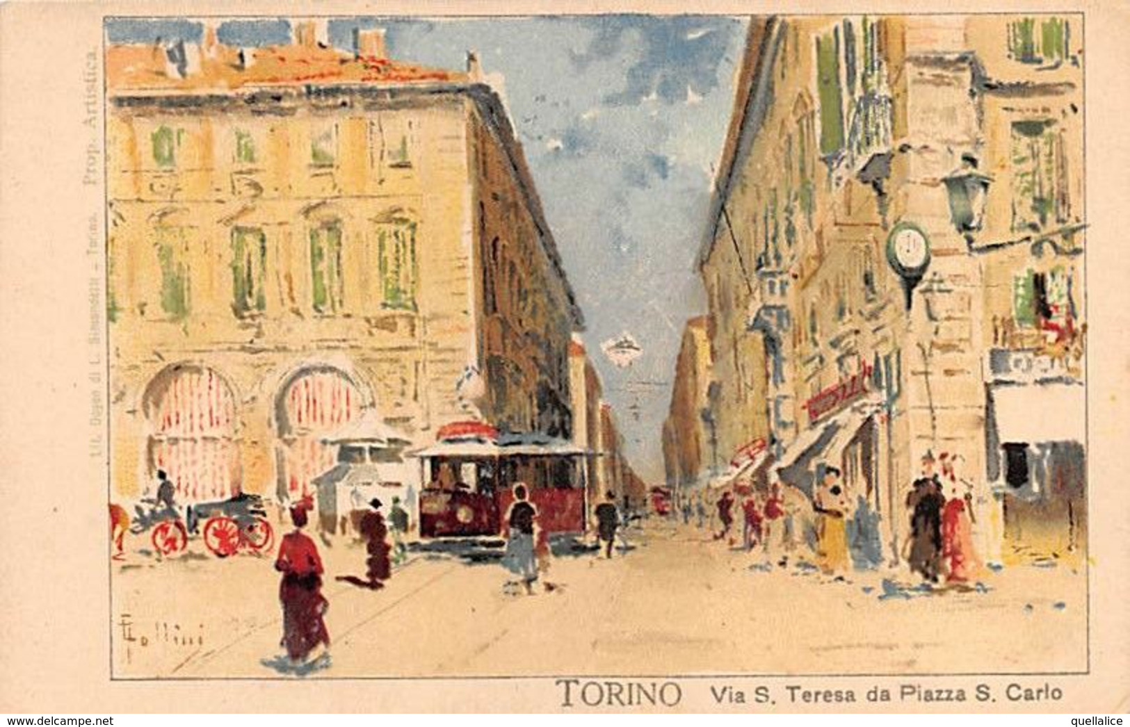 01744 "TORINO - VIA S.TERESA DA P.ZZA S. CARLO-DA ACQUERELLO DI CARLO FOLLINI 1848/1939" ANIMATA. FIRMATA. CART NON SPED - Lugares Y Plazas