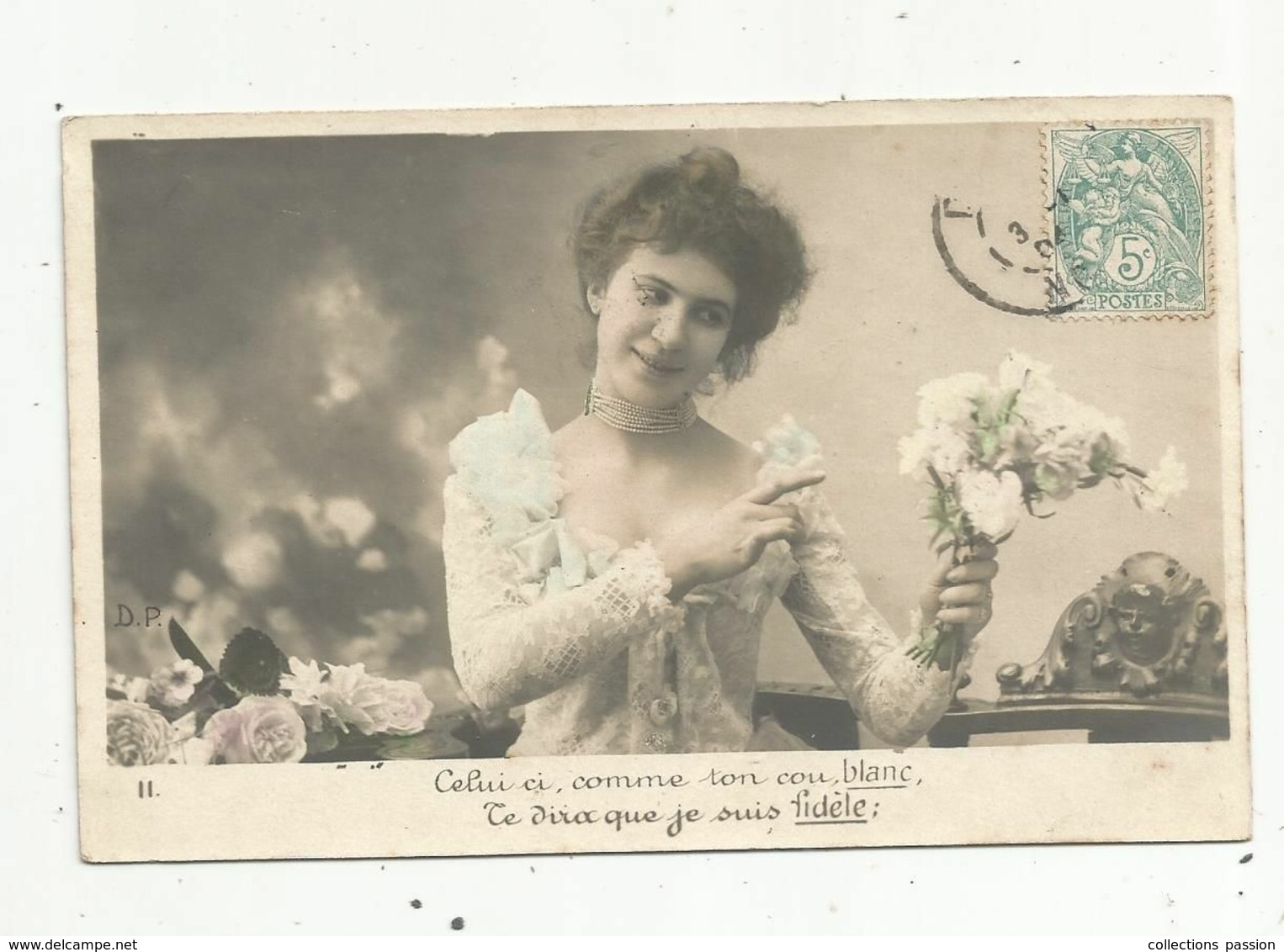 Cp,  Fleurs , Celui Ci ,comme Ton Cou ,blanc ,te Dira Que Je Suis Fidéle ,dos Simple , Voyagée 1904 - Fleurs