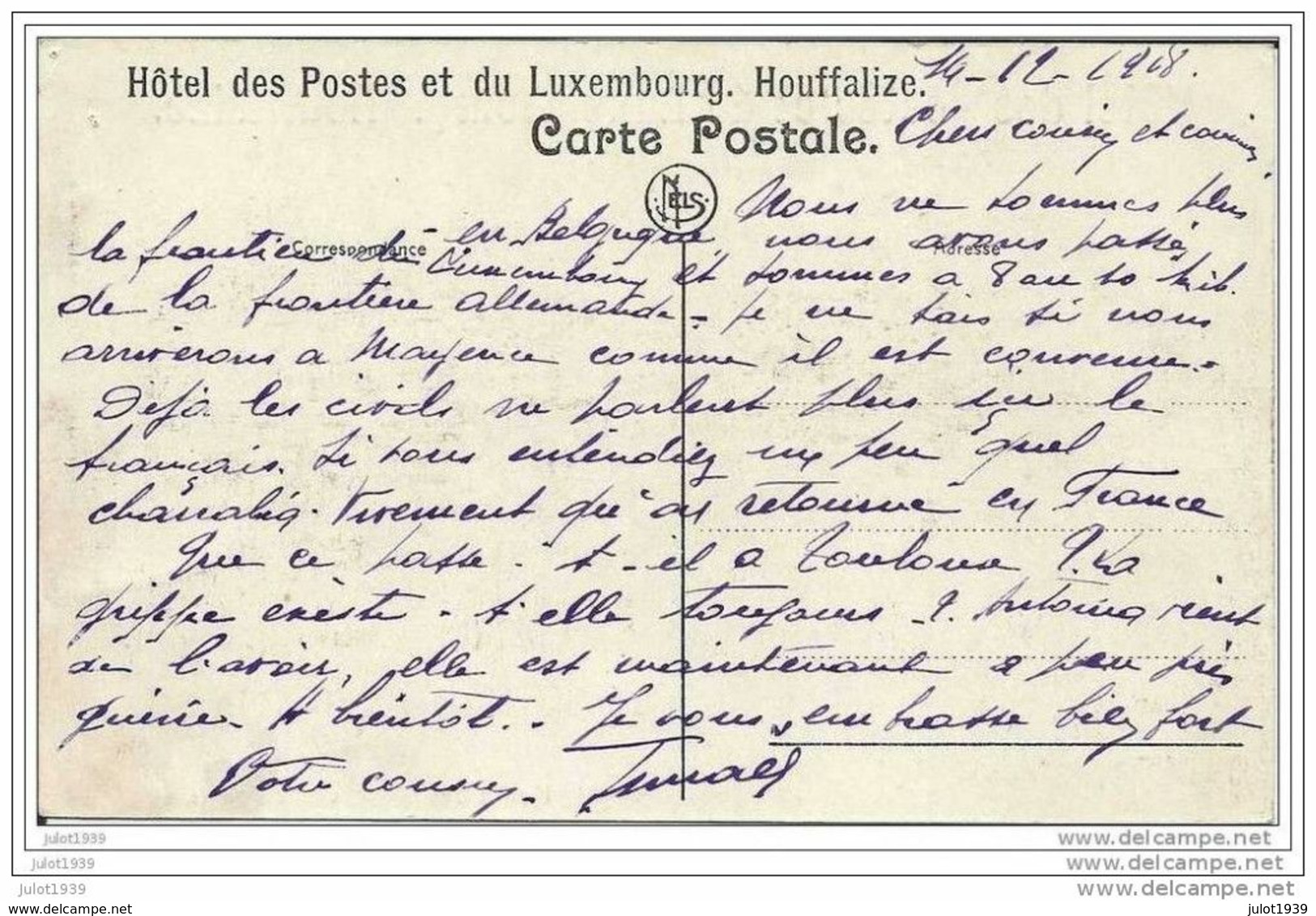 TOULOUSE ..-- HOUFFALIZE ..-- Hôtel Des Postes . 1918 , Texte MILITARIA à Lire !!   Voir Verso . - Toulouse