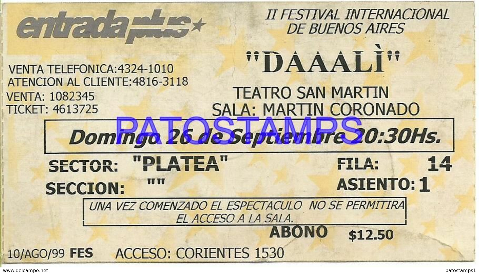 141130 ARGENTINA BUENOS AIRES DAAALI II FESTIVAL INTERNACIONAL ENTRADA TICKET NO POSTAL POSTCARD - Konzertkarten