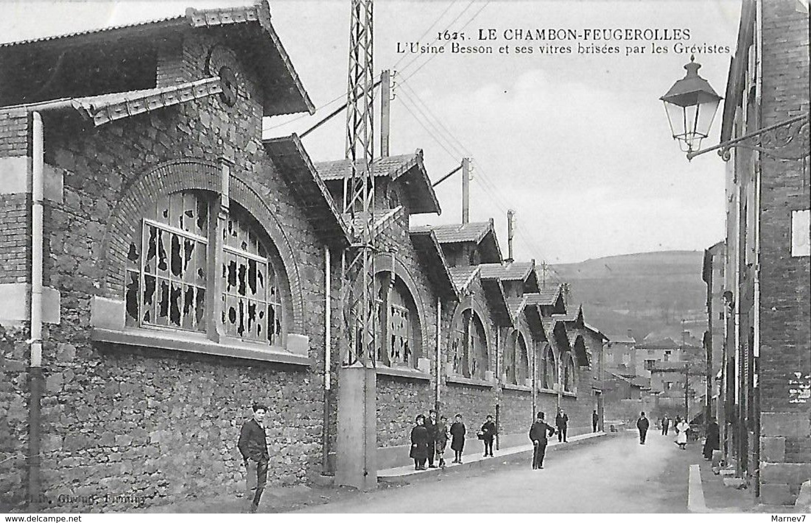 42 - Loire - CHAMBON FEUGEROLLES - Usine Besson Et Ses Vitres Brisées Par Les Grévistes - Le Chambon Feugerolles