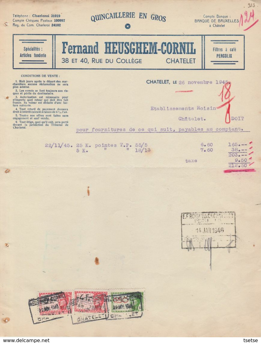 Facture - Fernand Heusghem-Cornil - Quincaillerie En Gros - Châtelet - 1946 - Straßenhandel Und Kleingewerbe