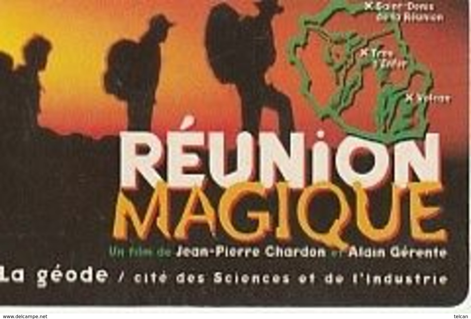 CARTE DE LA REUNION ILE MAGIQUE/ Geode 1997 - Reunion