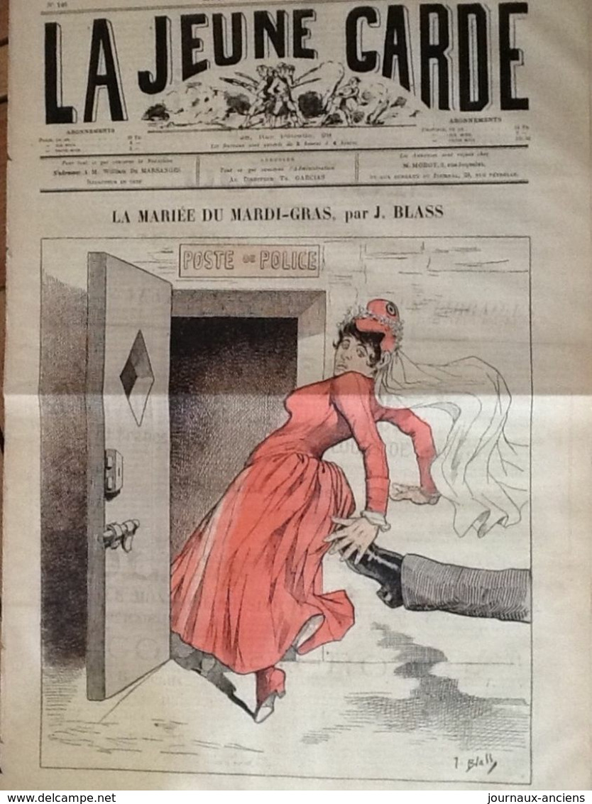 1886 Journal LA JEUNE GARDE - MARIANNE - LA MARIÉE DU MARDI GRAS Par BLASS - POSTE DE POLICE - 1850 - 1899