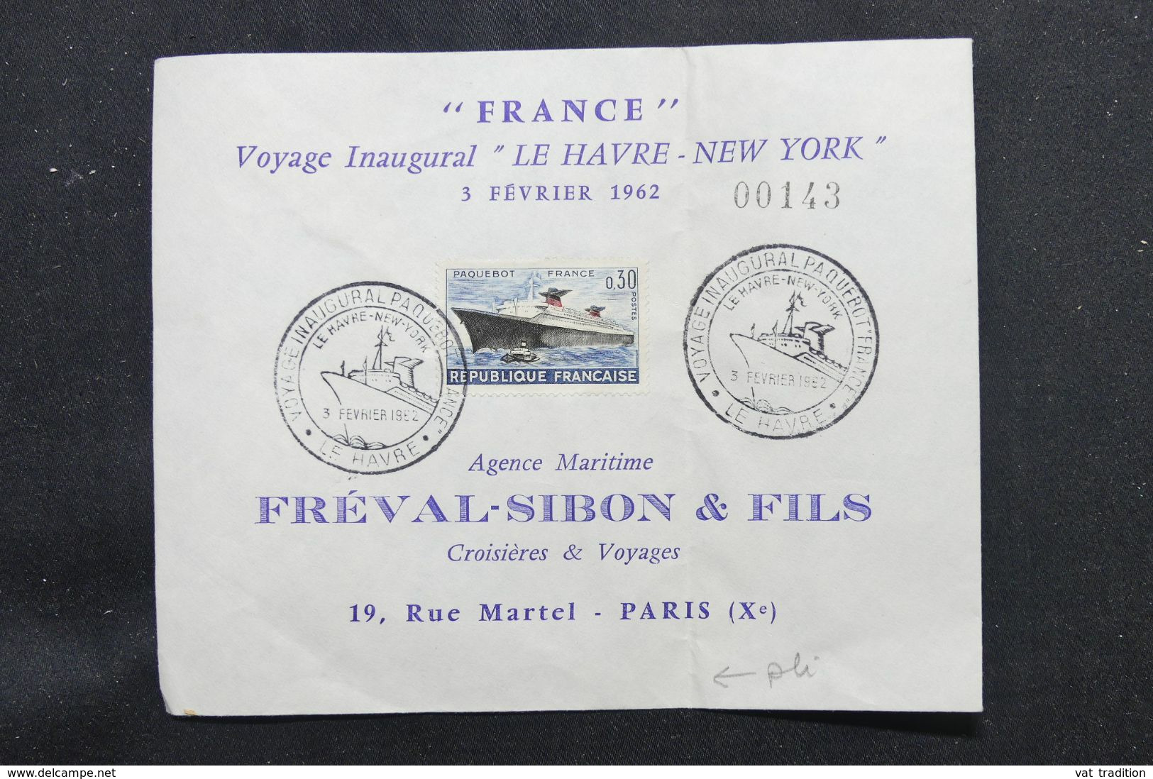 FRANCE - Enveloppe Du Voyage Inaugural Du Paquebot France En 1962 - L 69685 - Maritime Post