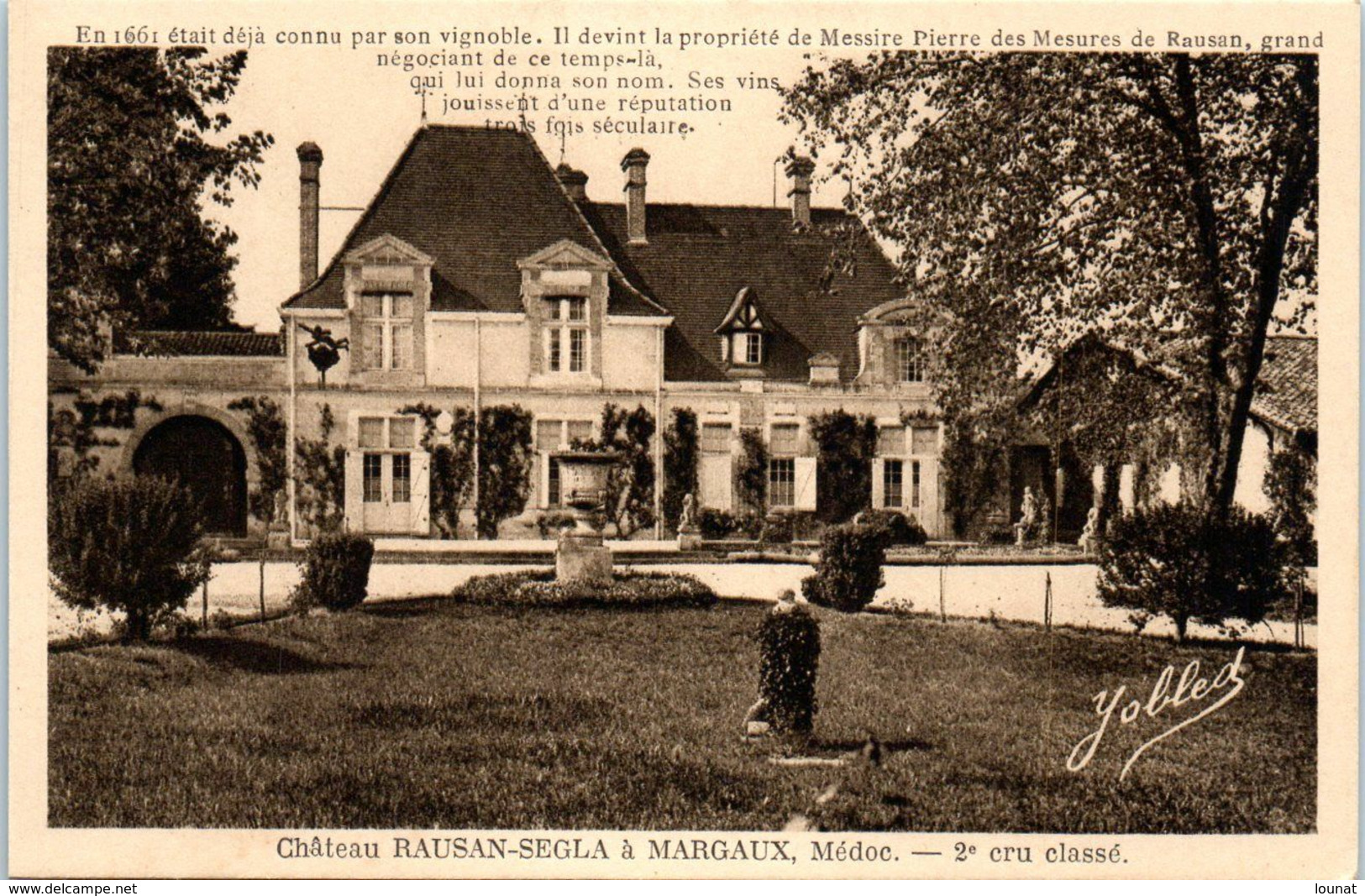 33 MARGAUX  : Château RAUSAN SEGLA à Margaux     * - Margaux