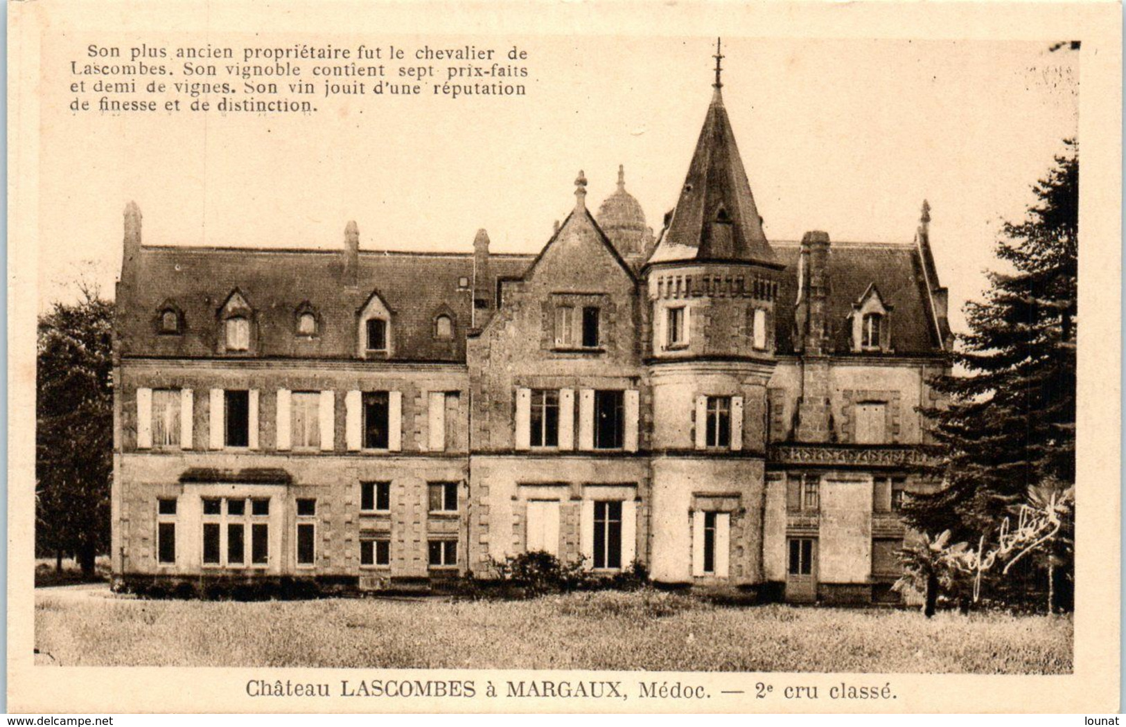 33 MARGAUX  : Château Lascombes à Margaux     * - Margaux