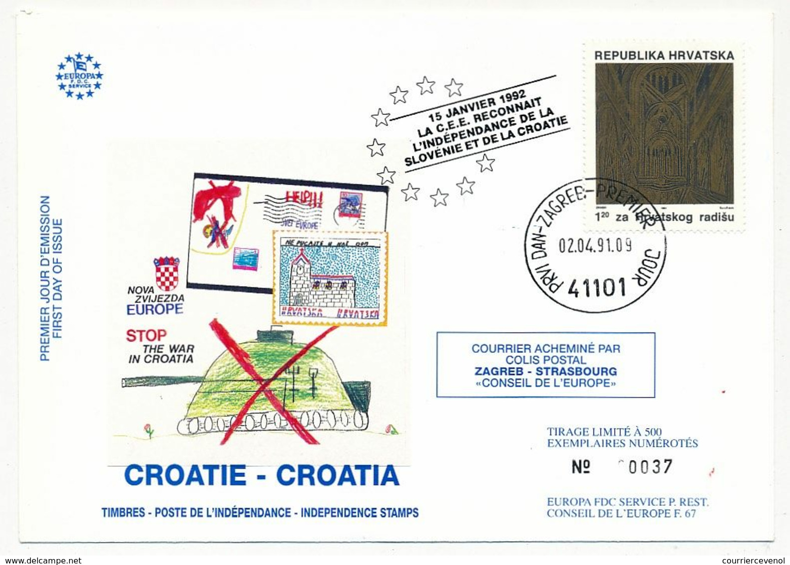 CROATIE - Enveloppe "La C.E.E. Reconnait L'indépendance De La Slovénie Et De La Croatie" 02/04/1991 ZAGREB - Croazia