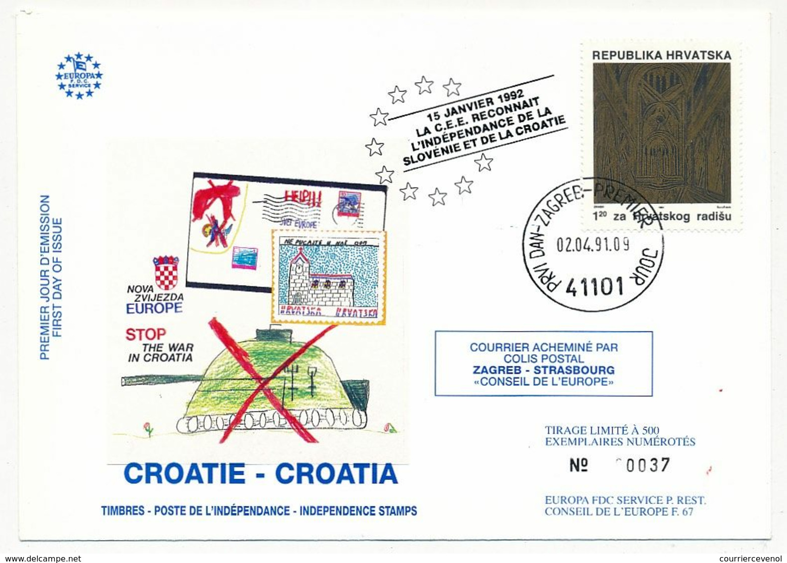 CROATIE - Enveloppe "La C.E.E. Reconnait L'indépendance De La Slovénie Et De La Croatie" 02/04/1991 ZAGREB - Croatia