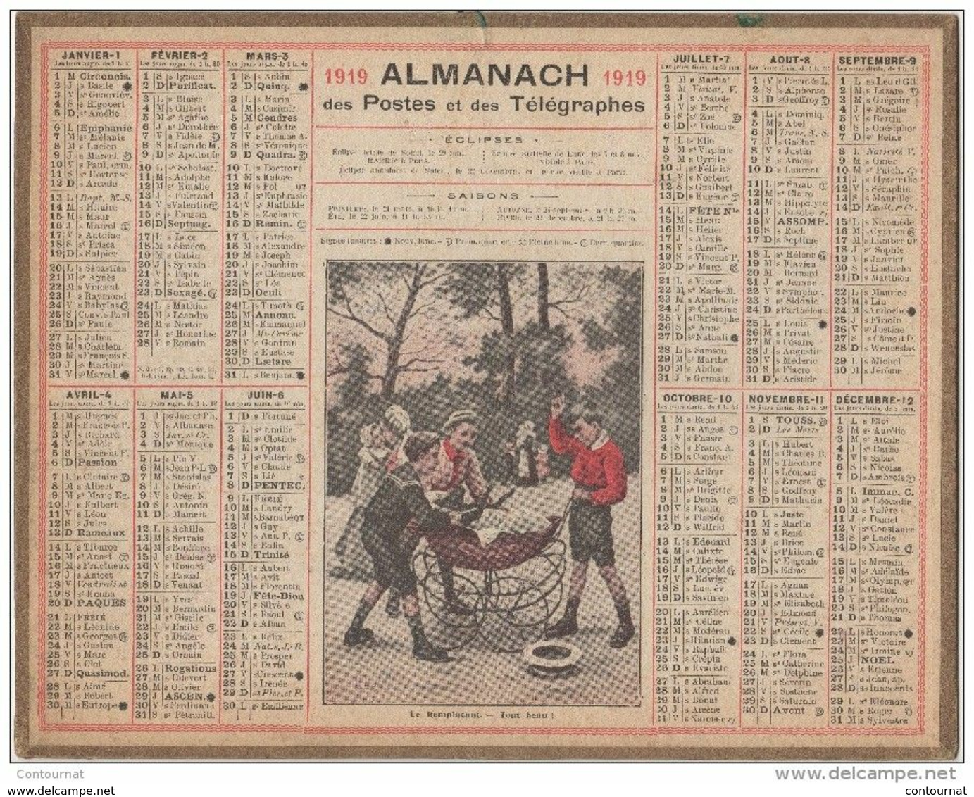 ALMANACH Des POSTES 1919  Le Remplaçant - Tout Beau Calendrier - Big : 1901-20