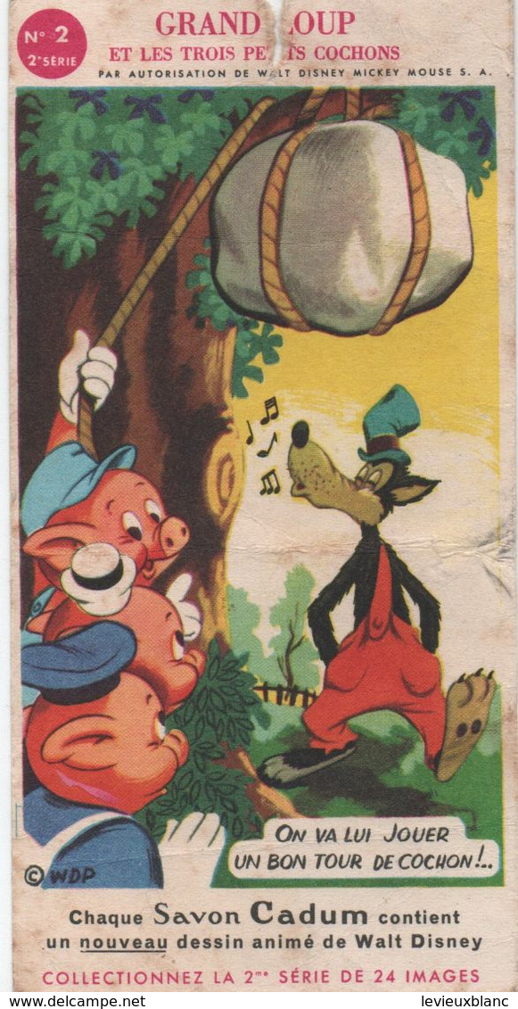 Image Cadeau De Savon / Savon CADUM /Walt Disney/Grand Loup Et Les 3 Petits Cochons/ Vers 1955-1960    PARF208 - Autres & Non Classés