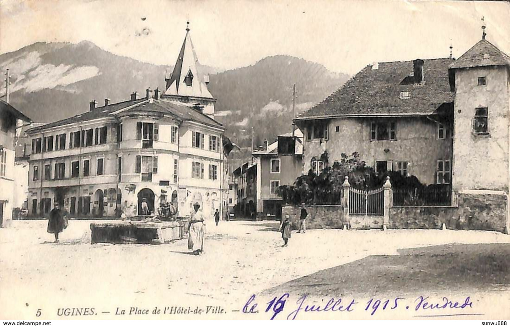 73 - Ugine Ugines - La Place De L'Hôtel-de-Ville (animée 1915) - Ugine