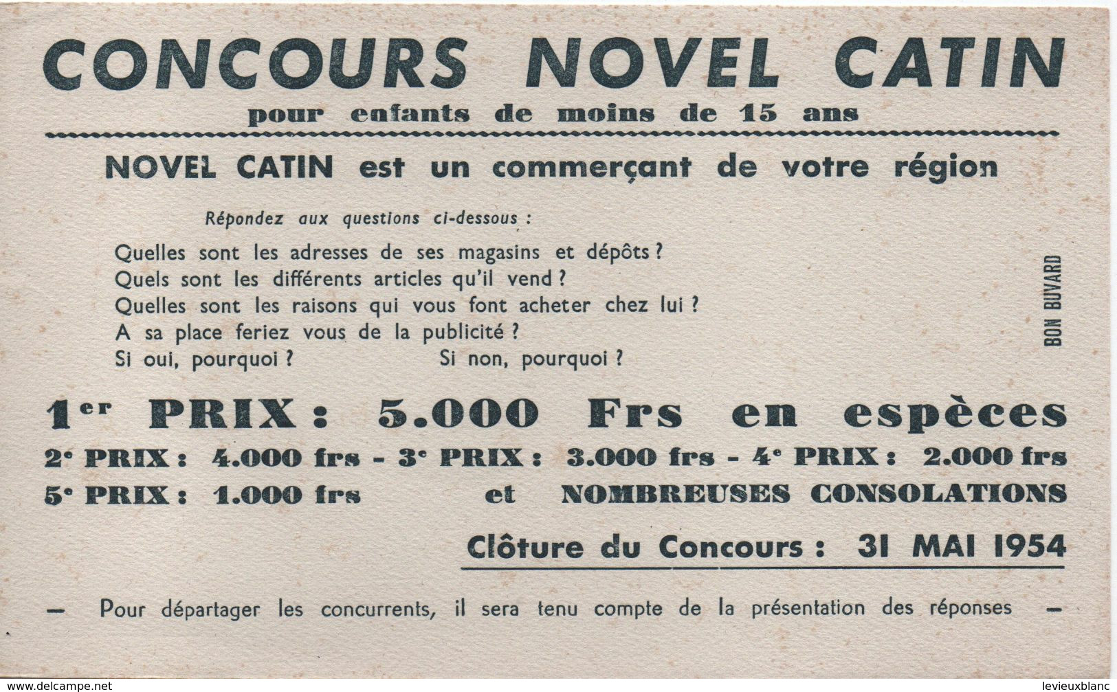 2 Buvards Anciens/CONCOURS NOVEL CATIN/NovelCatin Est Un Commerçant De Votre Région/1954     BUV465 - N