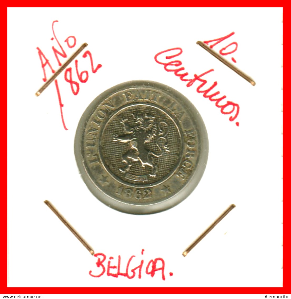 BELGICA - 10 CTIMES: -  PREMIER ROI DE BELGES LEOPOLD 1862 - 10 Centimes