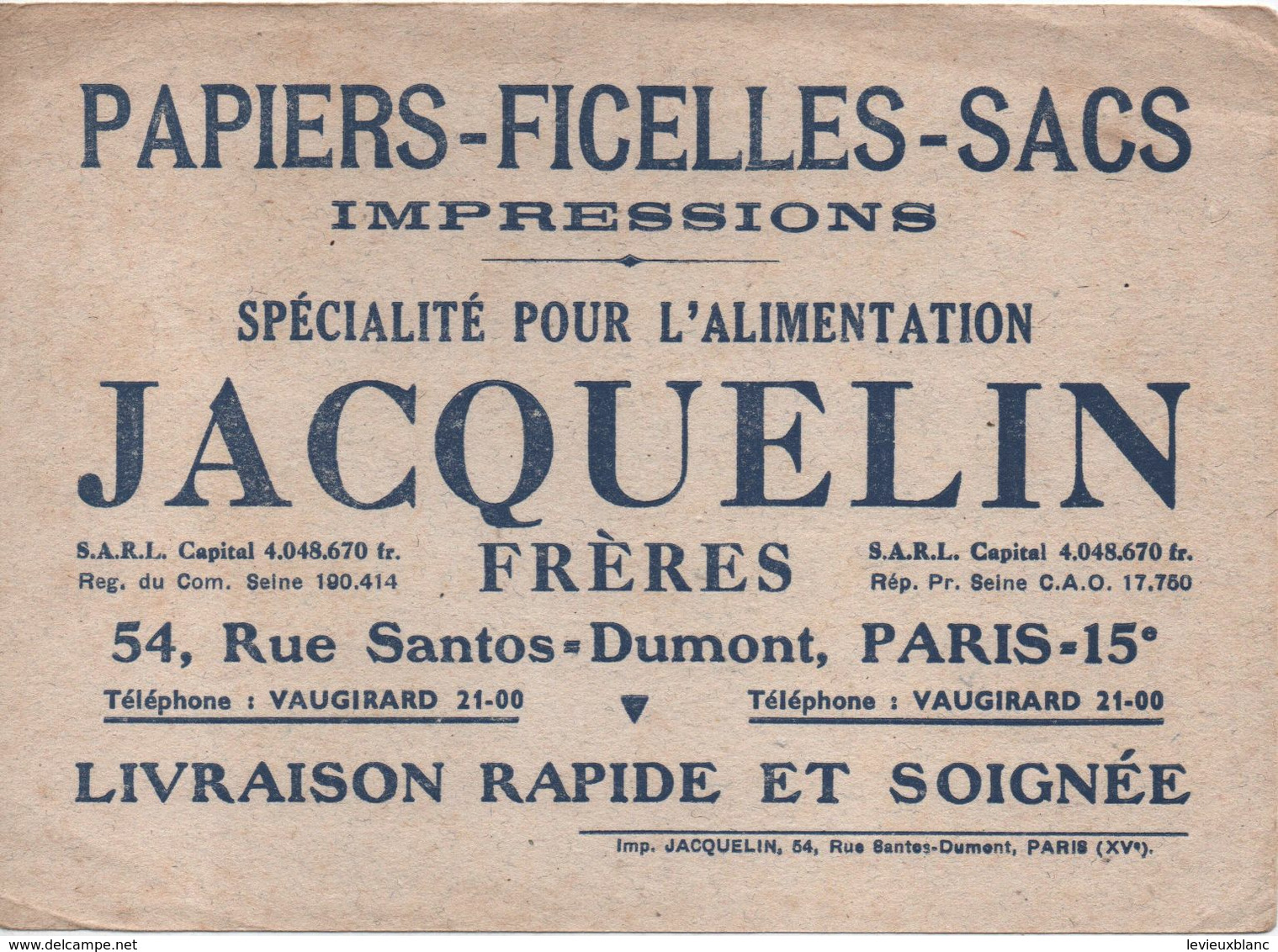 Buvard Ancien/ Papiers-Ficelles-Sacs/Spécialité Pour L'Alimentation/JACQUELIN Fréres/Paris XV/Vers 1930- 1950    BUV468 - Stationeries (flat Articles)