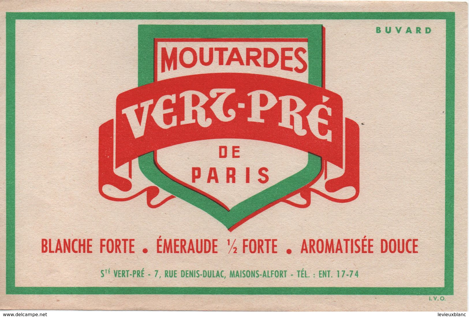 Buvard Ancien/Moutardes De Paris  / VERT-PRE/MAISONS-ALFORT /Vers 1950-60    BUV477 - Moutardes