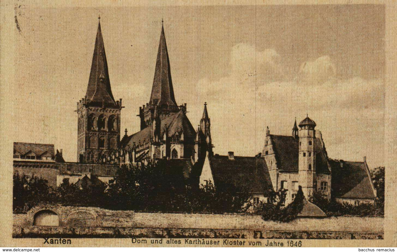 XANTEN - Dom Und Altes Karthäuser Kloster Vom Jahre 1646 - Xanten