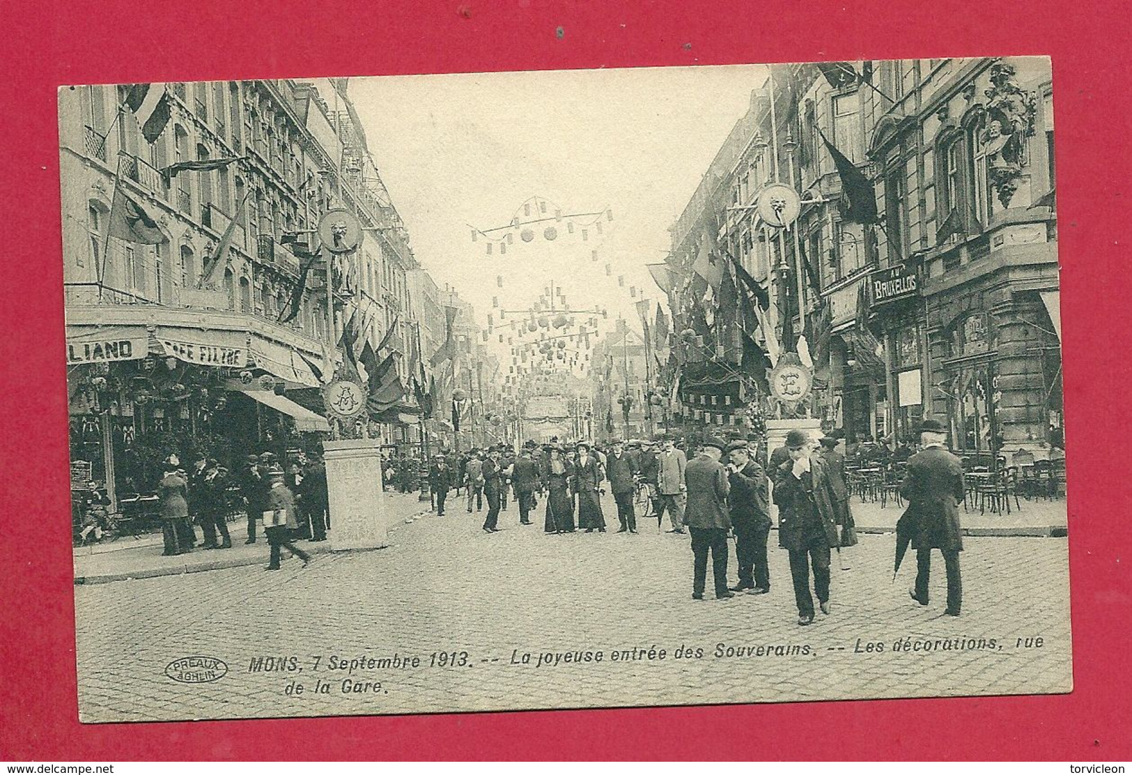 C.P. Mons =  07.09.1913 : Joyeuse  Entrée  Des Souverains  :  Décorations De La Rue  De La GARE - Mons