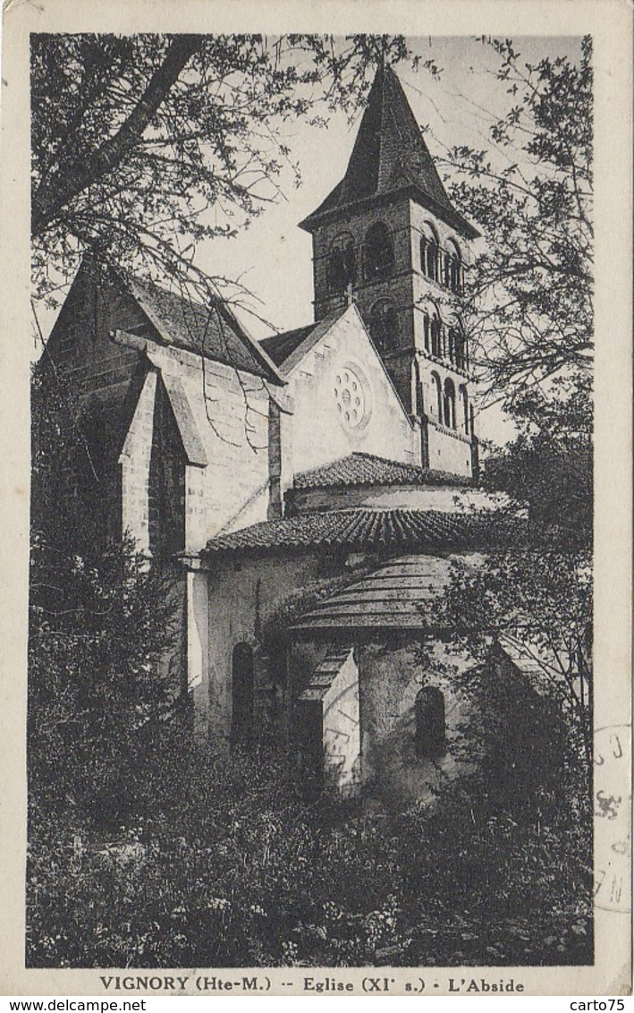 Vignory 52 - Abside De L' Eglise Di XIème Siècle - Oblitération 1938 - Vignory