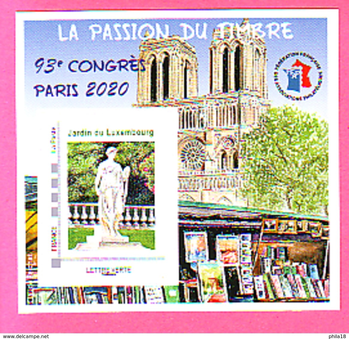 BLOC FFAP N°17  INCLUS MONTIMBRE@MOI 20 G  Passion Du Timbre 93° Congrès PARIS 2020 Jardin Luxembourg NOTRE  DAME BOUQUI - FFAP