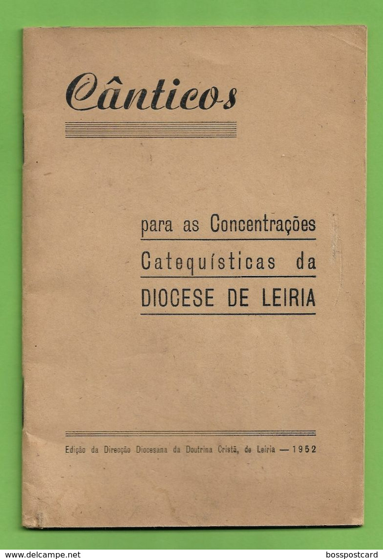 Leiria - Cânticos Para A Concentração Catequísticas De Leiria - Portugal - Poesie