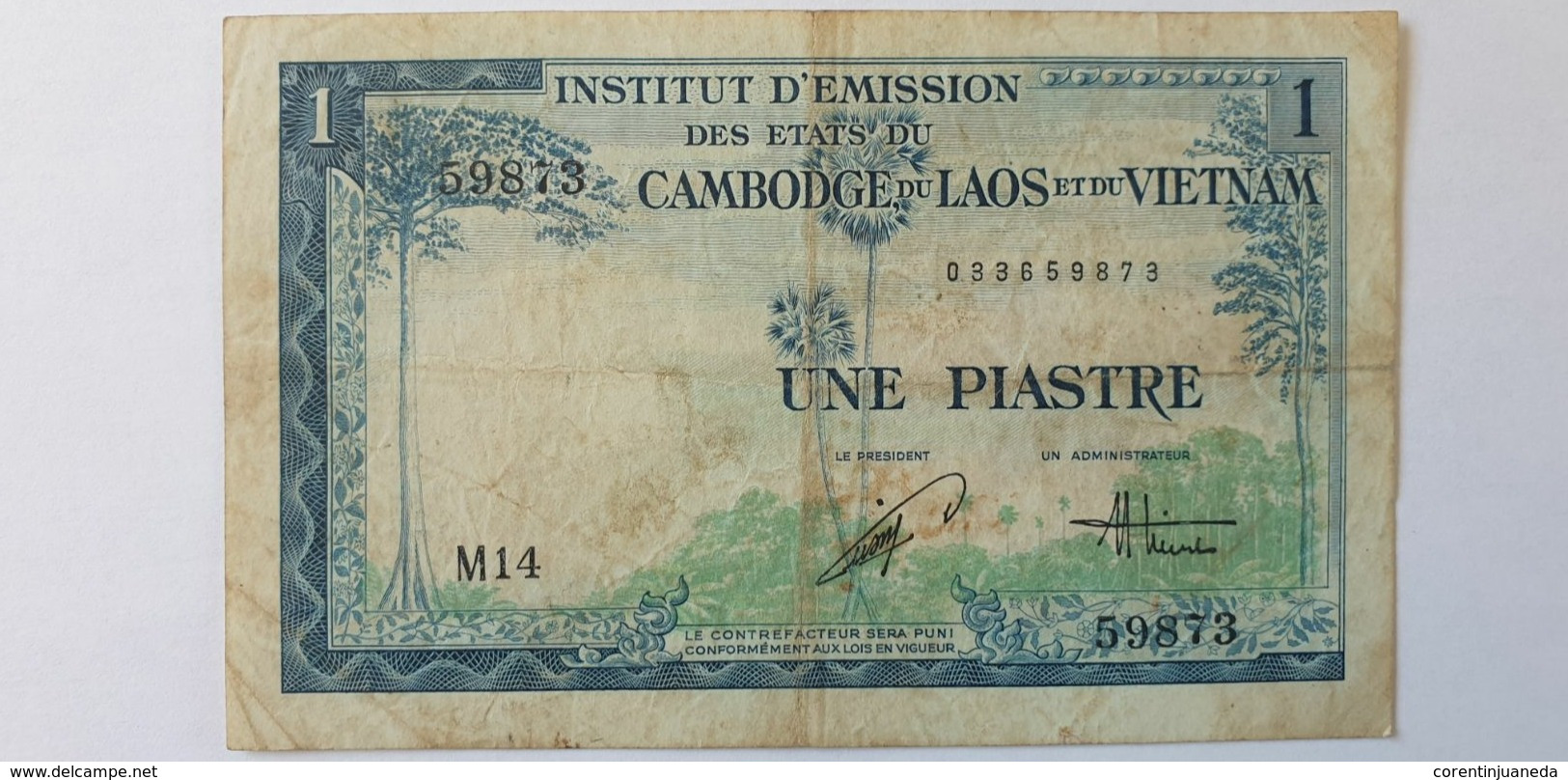 1 Dông ( Une Piastre ) De L'institut D'emission Des Etats Du Cambodge, Du Laos Et Du Vietnam - Indochine