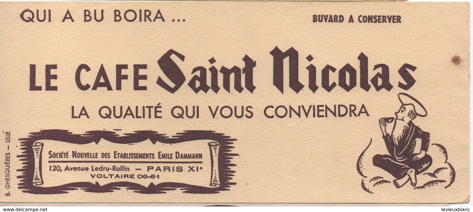 Buvard Publicitaire Ancien/Café/Le Café Saint-Nicolas/Emile Dammann/ Paris / Ghesquiéres/LILLE/Vers 1950-1960  BUV490 - Café & Thé