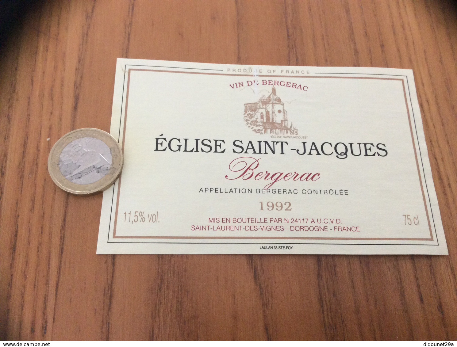 Etiquette Vin 1992 «BERGERAC - ÉGLISE SAINT-JACQUES - SAINT-LAURENT-DES-VIGNES (24)» - Bergerac