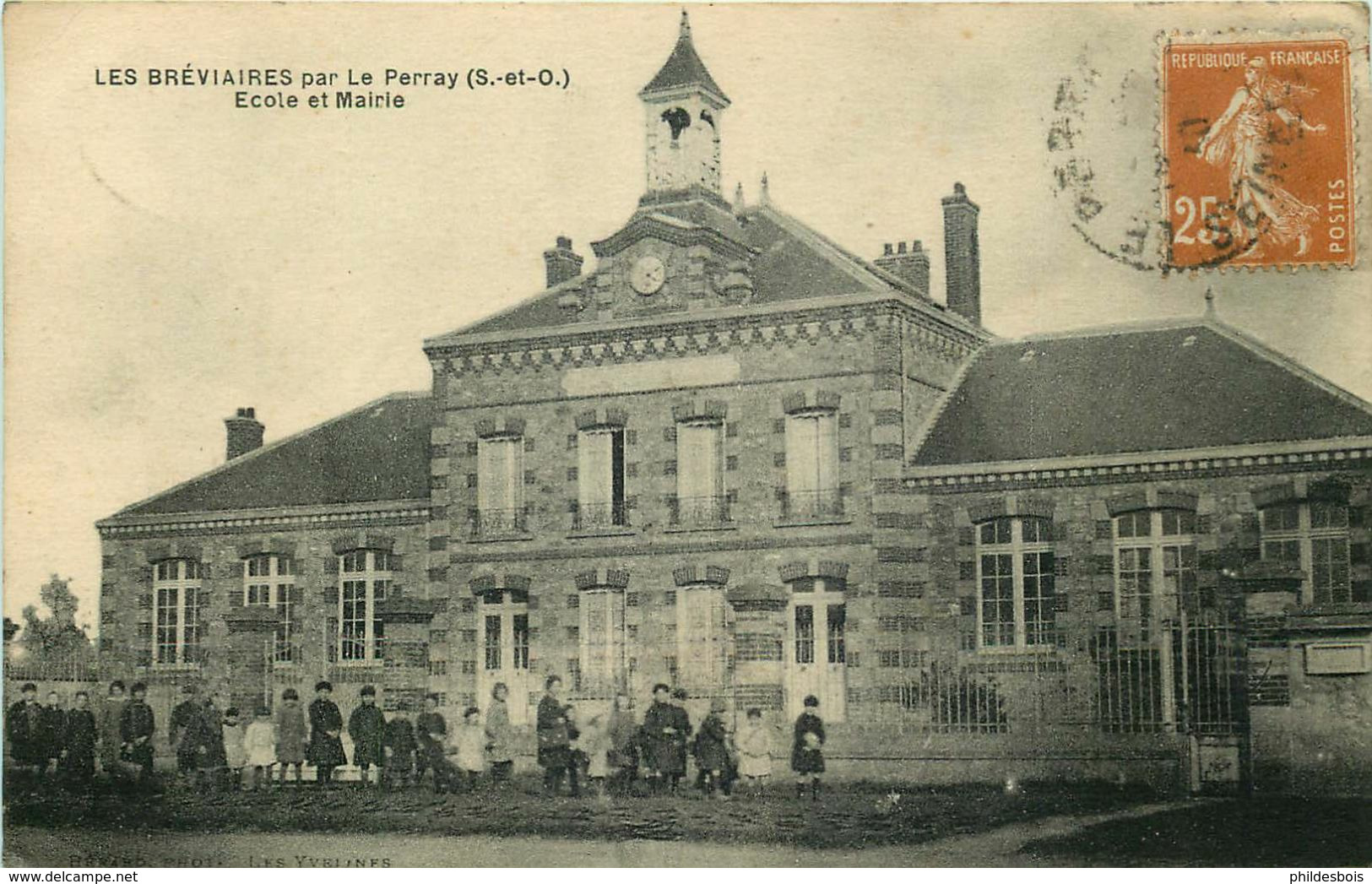 YVELINES  LES BREVIAIRES Par Le Perray  école Et Mairie - Le Perray En Yvelines