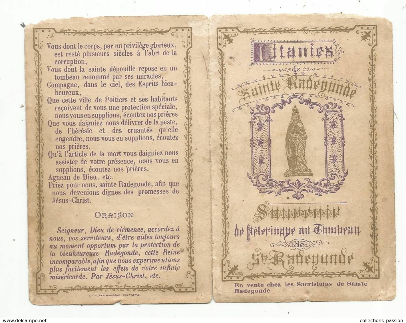 Image Religieuse , Pieuse , 4 Pages ,litanies ,souvenir De Pélerinage Au Tombeau De SAINTE RADEGONDE, 2 Scans - Imágenes Religiosas