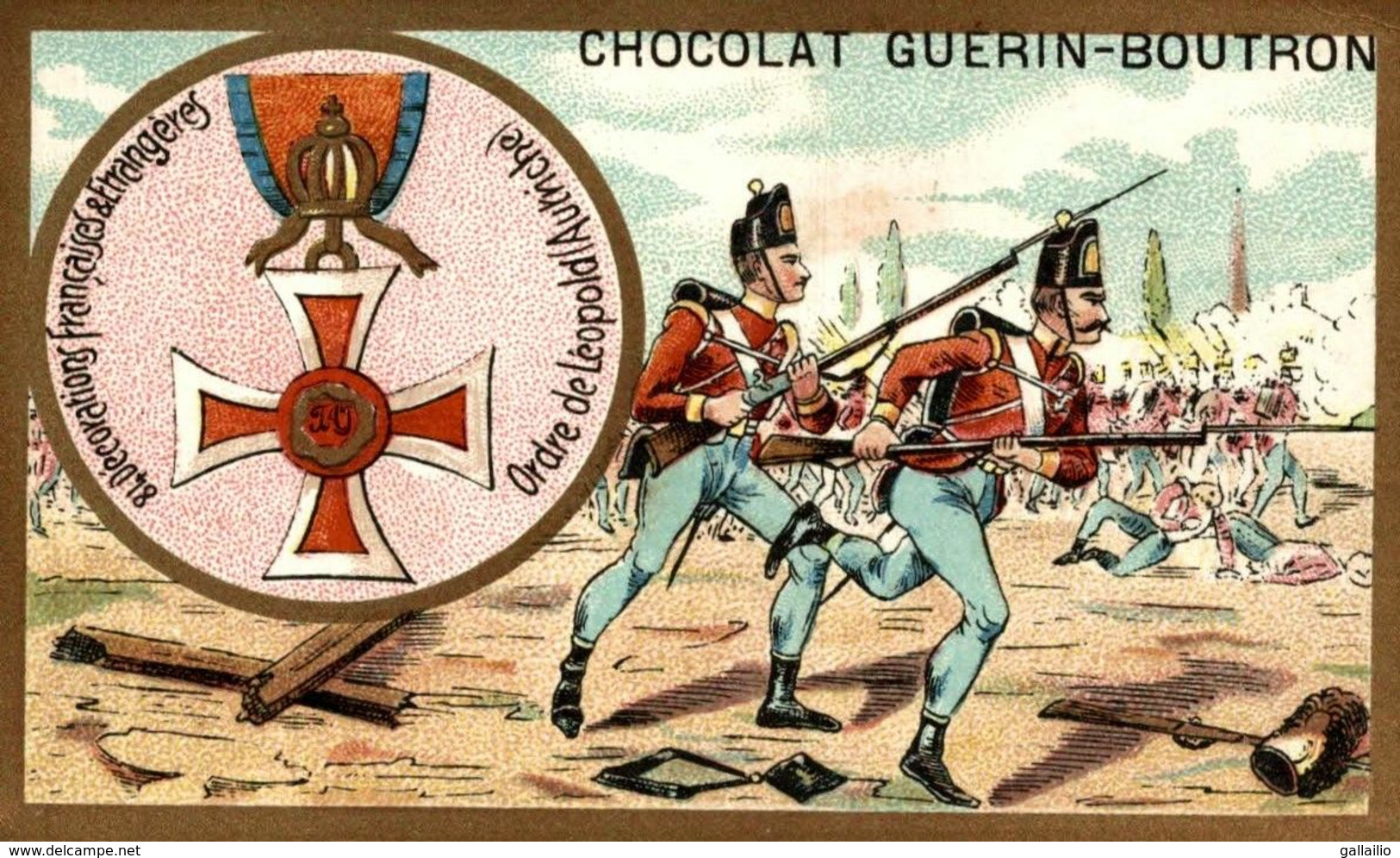 CHROMO CHOCOLAT GUERIN BOUTRON MEDAILLE ORDRE DE LEOPOLD AUTRICHE - Guérin-Boutron