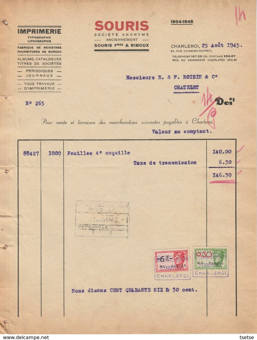 Facture - Souris Frères & Riboux - Imprimerie , Typographie , Lithographie  - Charleroi - 1945 - Artigianato