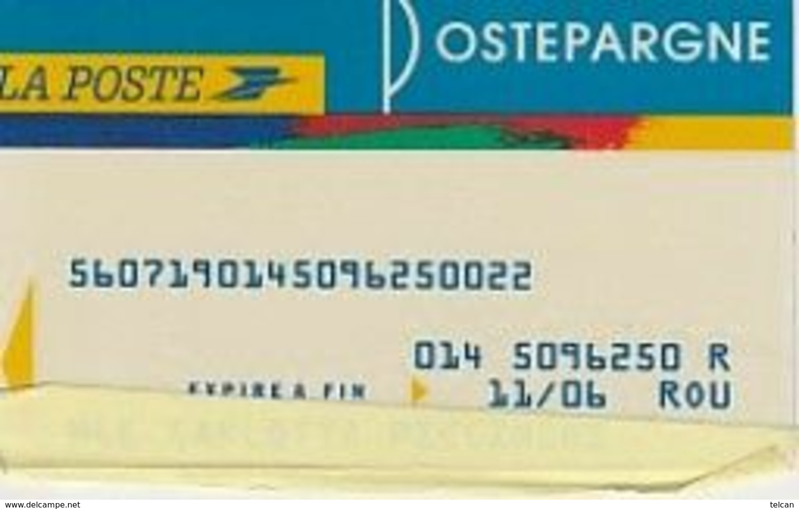 Postepargne  La Poste , 2006 - Tarjeta Bancaria Desechable