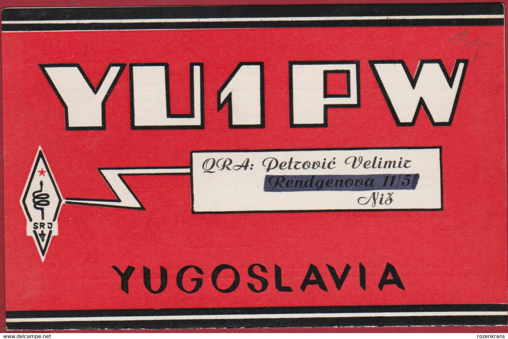 QSL Card Amateur Radio Funkkarte  Yugoslavia ELEKTRONSKA INDUSTRIJA NIS Petovic Velimir 1978 - Amateurfunk