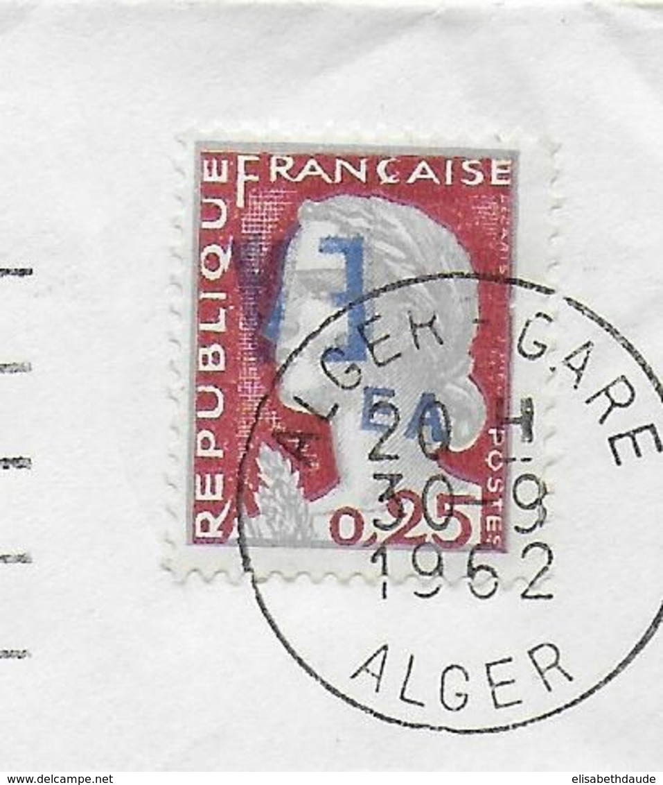 1962 - ALGERIE - ENVELOPPE Avec DECARIS SURCHARGE EA - RARE SURCHARGE RENVERSEE !! De ALGER GARE => PARIS - Algerien (1962-...)